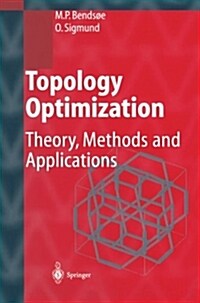 Topology Optimization: Theory, Methods, and Applications (Paperback, 2, 2004)