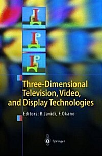Three-Dimensional Television, Video, and Display Technologies (Paperback, Reprint)