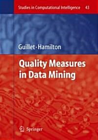 Quality Measures in Data Mining (Paperback)