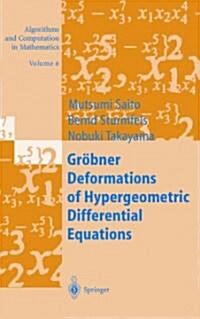 Gr?ner Deformations of Hypergeometric Differential Equations (Paperback, Softcover Repri)