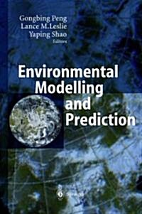 Environmental Modelling and Prediction (Paperback)