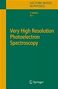 Very High Resolution Photoelectron Spectroscopy (Paperback, Reprint)