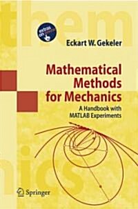 Mathematical Methods for Mechanics: A Handbook with MATLAB Experiments (Paperback)