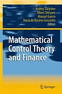 Mathematical Control Theory and Finance (Paperback)