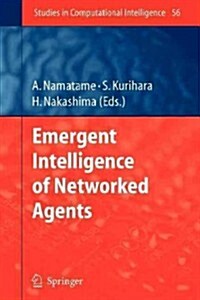 Emergent Intelligence of Networked Agents (Paperback)