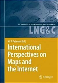 International Perspectives on Maps and the Internet (Paperback)