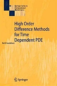 High Order Difference Methods for Time Dependent Pde (Paperback)