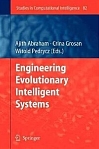 Engineering Evolutionary Intelligent Systems (Paperback)