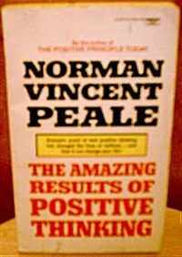 The Amazing Results of Postive Thinking (Mass Market Paperback)