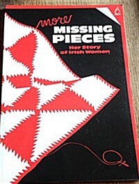 More Missing Pieces (Paperback)