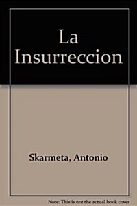 LA Insurreccion (Paperback)