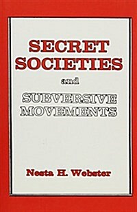 Secret Societies and Subversive Movements (Paperback)