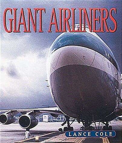 Giant Airliners (Paperback)