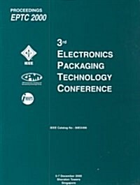 Electronic Packaging Technology Conference 2000 (Paperback)