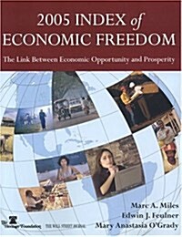 Index Of Economic Freedom, 2005 (Paperback)