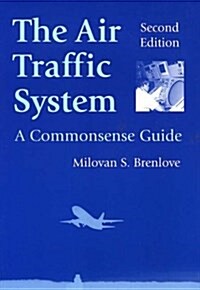 The Air Traffic System (Paperback, 2nd)