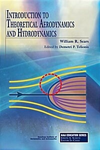 Introduction to Theoretical Aerodynamics and Hydrodynamics (Hardcover)