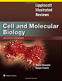 Lippincott Illustrated Reviews: Cell and Molecular Biology (Paperback, 2)