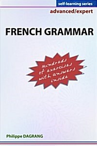 French Grammar - Advanced/Expert (Paperback)
