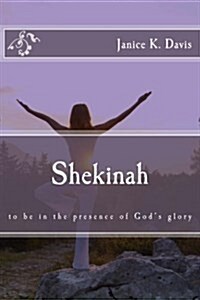 Shekinah (Paperback)