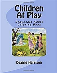 Children at Play (Paperback, CLR, CSM)