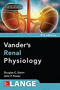 Vanders Renal Physiology, Ninth Edition (Paperback, 9)