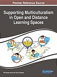 Supporting Multiculturalism in Open and Distance Learning Spaces (Hardcover)