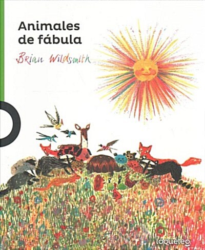 Animales de Fabula / Fable Animals (Serie Verde) Spanish Edition (Paperback)