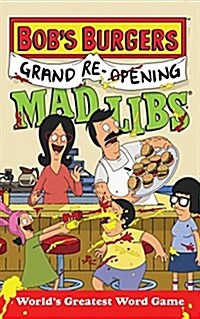 Bobs Burgers Grand Re-opening Mad Libs (Paperback)