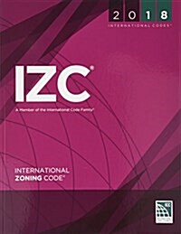 2018 International Zoning Code (Paperback)
