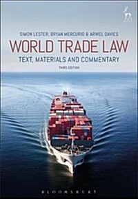 World Trade Law : Text, Materials and Commentary (Paperback, 3 ed)