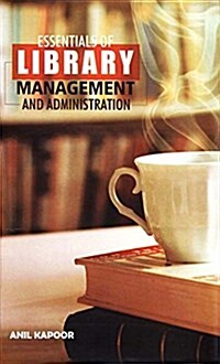Essentials of Library Management and Administration (Hardcover)