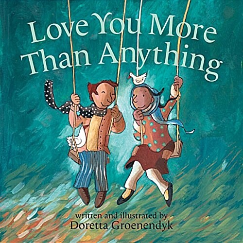 Love You More Than Anything (Hardcover)
