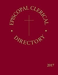 Episcopal Clerical Directory 2017 (Paperback)