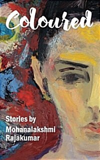 Coloured and Other Stories (Paperback)