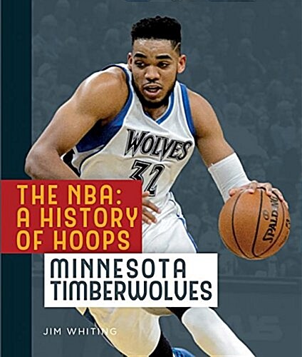 Minnesota Timberwolves (Library Binding)