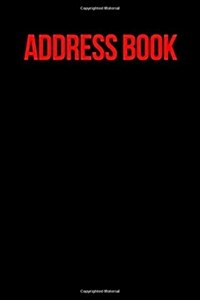 Address Book: Glossy And Soft Cover, Large Print, Font, 6 x 9 For Contacts, Addresses, Phone Numbers, Emails, Birthday And More. (Paperback)