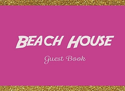 Beach House Guest Book (Paperback, GJR)