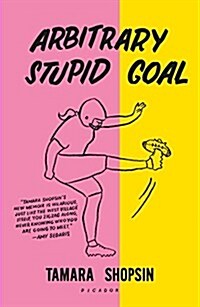 Arbitrary Stupid Goal (Paperback)