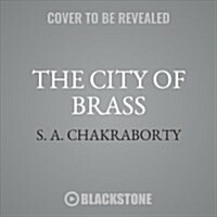 The City of Brass (Audio CD, Unabridged)
