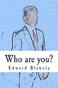 Who are you?: A Chet Lake Spy Thriller (Paperback)