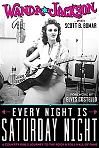 Every Night Is Saturday Night (Hardcover)