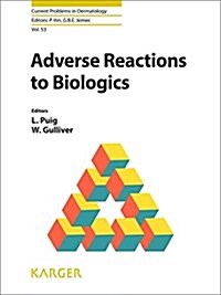 Adverse Reactions to Biologics (Hardcover)