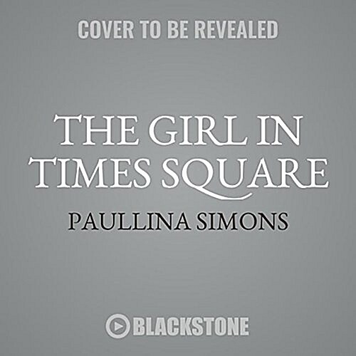 The Girl in Times Square Lib/E (Audio CD)