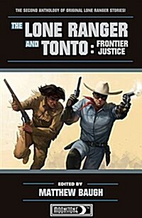 The Lone Ranger and Tonto (Paperback)