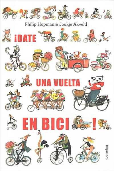 Date Una Vuelta En Bici! (Mass Market Paperback)