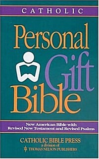 Personal Gift Bible: New American Bible With Revised New Testament and Revised Psalms (Bonded Leather)