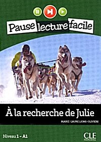 A la Recherche de Julie (Niveau 1) (French Edition) (Paperback)