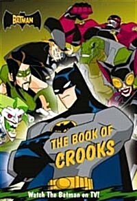 The Batman:Book of Crooks (Paperback)
