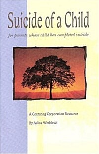 Suicide of a Child (Paperback)